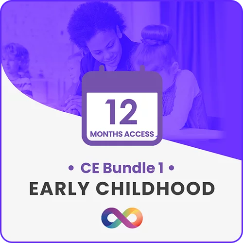 CE Bundle 1: Early Childhood