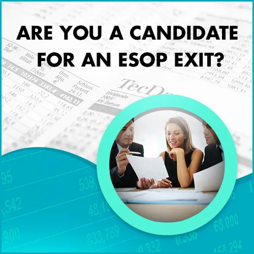 ESOP: An Ethical Exit Strategy