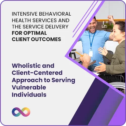 Wholistic and Client-Centered Approach to Serving Vulnerable Individuals