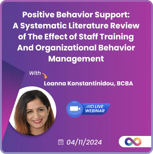 Positive Behavior Support: A Systematic Literature Review of the Effect of Staff Training and Organizational Behavior Management