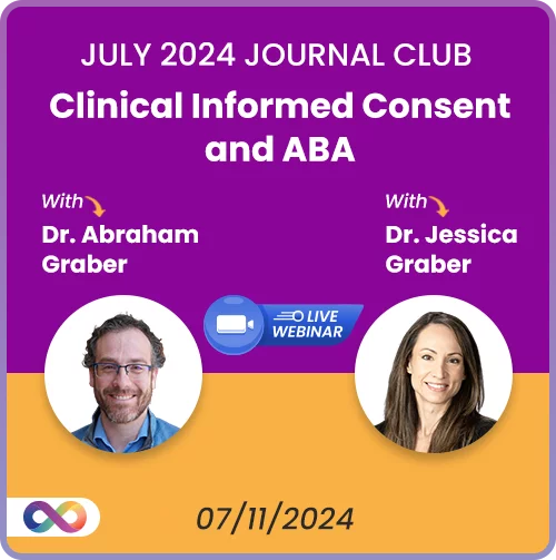 Clinical Informed Consent and ABA (Recorded)
