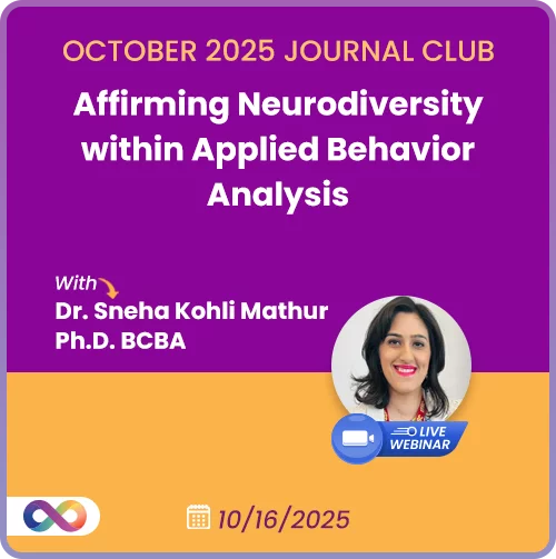 Affirming Neurodiversity within Applied Behavior Analysis