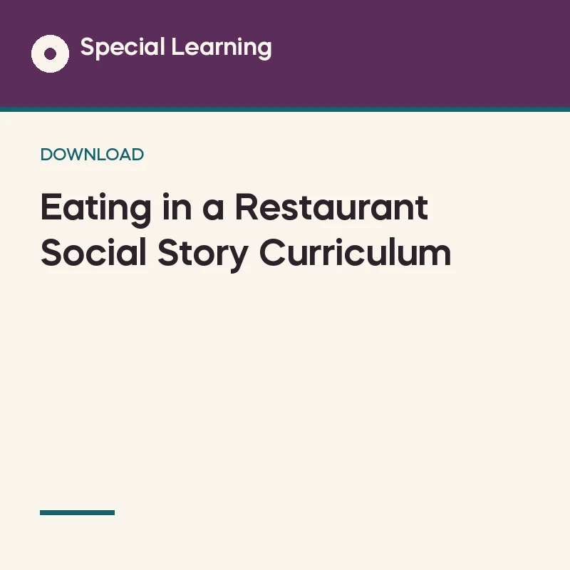 Eating in a Restaurant Social Story Curriculum