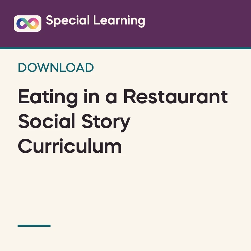 Eating in a Restaurant Social Story Curriculum