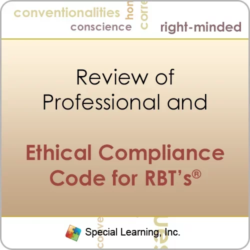 CEU: Ethics- Review of the Professional and Ethical Compliance Code for RBTs