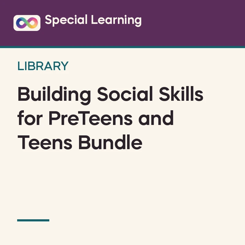 Building Social Skills for PreTeens and Teens Bundle