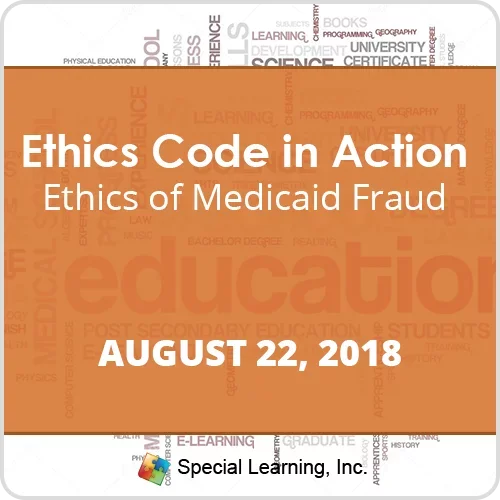 CEU: Ethics of Medicaid Fraud with Jon Bailey, PhD, BCBA-D