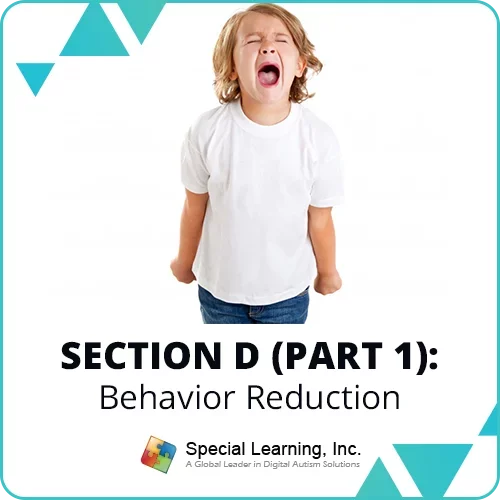 RBT® 2.0 40-hr Course Module-11: Section D.1- Behavior Reduction