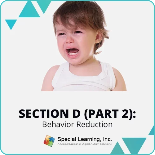 RBT® 2.0 40-Hour Course- Module 12: Section D.2- Behavior Reduction: The Do's and Don'ts of Behavior