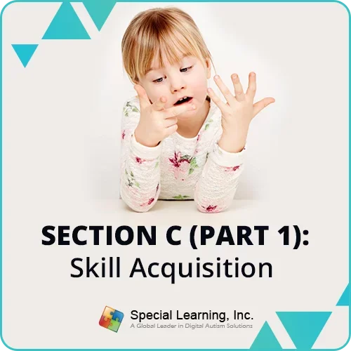 RBT® 2.0 40-Hour Online Training Course- Module 15: Section C (Part 1)- Skill Acquisition