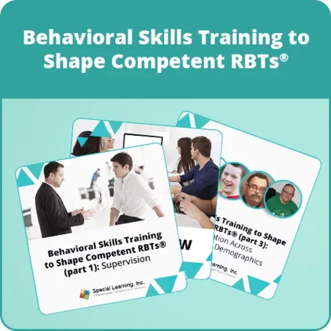 RBT: Live Behavioral Skills Training to Shape Competent RBTs® Bundle