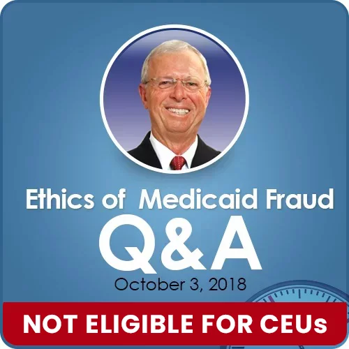 The Ethics of Medicaid Fraud: Scenarios and Q&A w/ Dr. Jon Bailey, BCBA-D