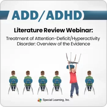 CEU: Literature Review- Treatment of Attention-Deficit/Hyperactivity Disorder
