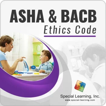 CEU: ASHA & BACB Ethics for Collaboration/Tele-Health