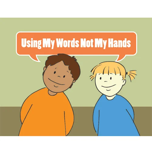 Using my Words not my Hands Social Story Curriculum